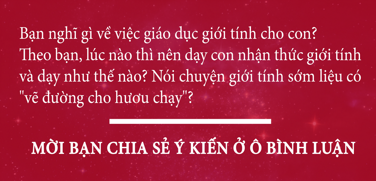 Nói con chuyện giới tính sớm, nhà nghỉ chật chỗ? - Ảnh 6.