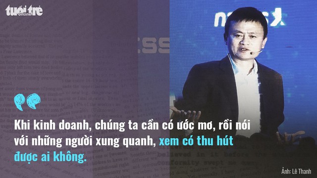 Tỉ phú Jack Ma: Khởi nghiệp phải có tình yêu - Ảnh 6. Tỉ phú Jack Ma: Khởi nghiệp phải có tình yêu - Ảnh 6.