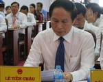 Ông Lê Tiến Châu giữ chức chủ tịch tỉnh Hậu Giang