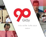 90 giây thời sự: Bất bình kẻ dâm ô trẻ em được án treo