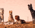 Isle of Dogs: Phim hoạt hình độc lạ vào Lễ thiếu nhi 1-6