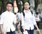 Tuyển sinh lớp 10 tại Hà Nội: cần lưu ý gì?