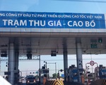 Tổng cục Đường bộ đề xuất "trạm thu giá" thành "trạm thu phí"