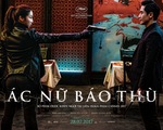 Ác nữ báo thù - phim Hàn nhận 4 phút vỗ tay ở Cannes ra rạp Việt