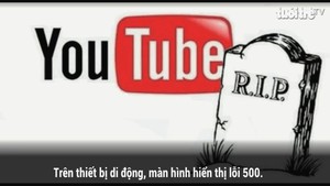 YouTube đã khắc phục sự cố trên toàn cầu