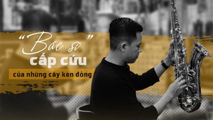 Bác sĩ “cấp cứu” của những chiếc kèn đồng