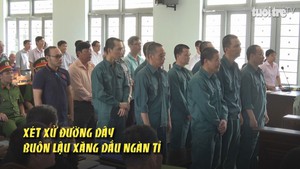 Xét xử đường dây buôn lậu xăng, dầu ngàn tỉ