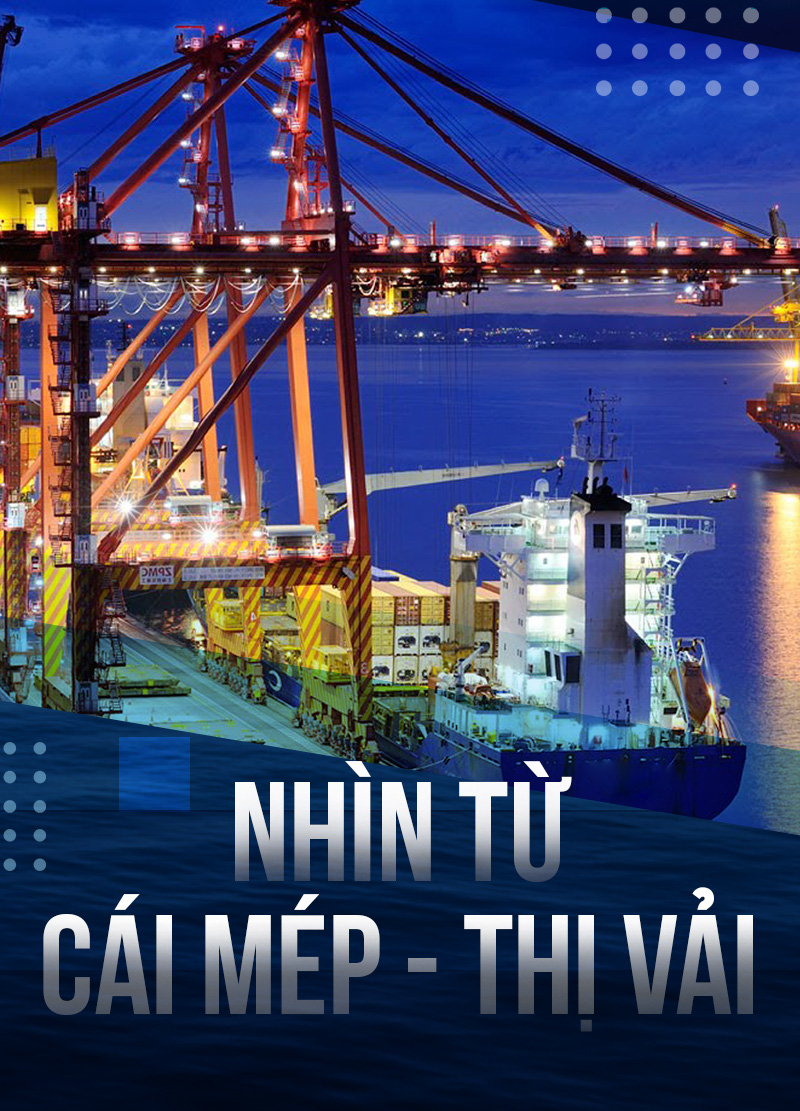 Nhìn từ Cái Mép - Thị Vải