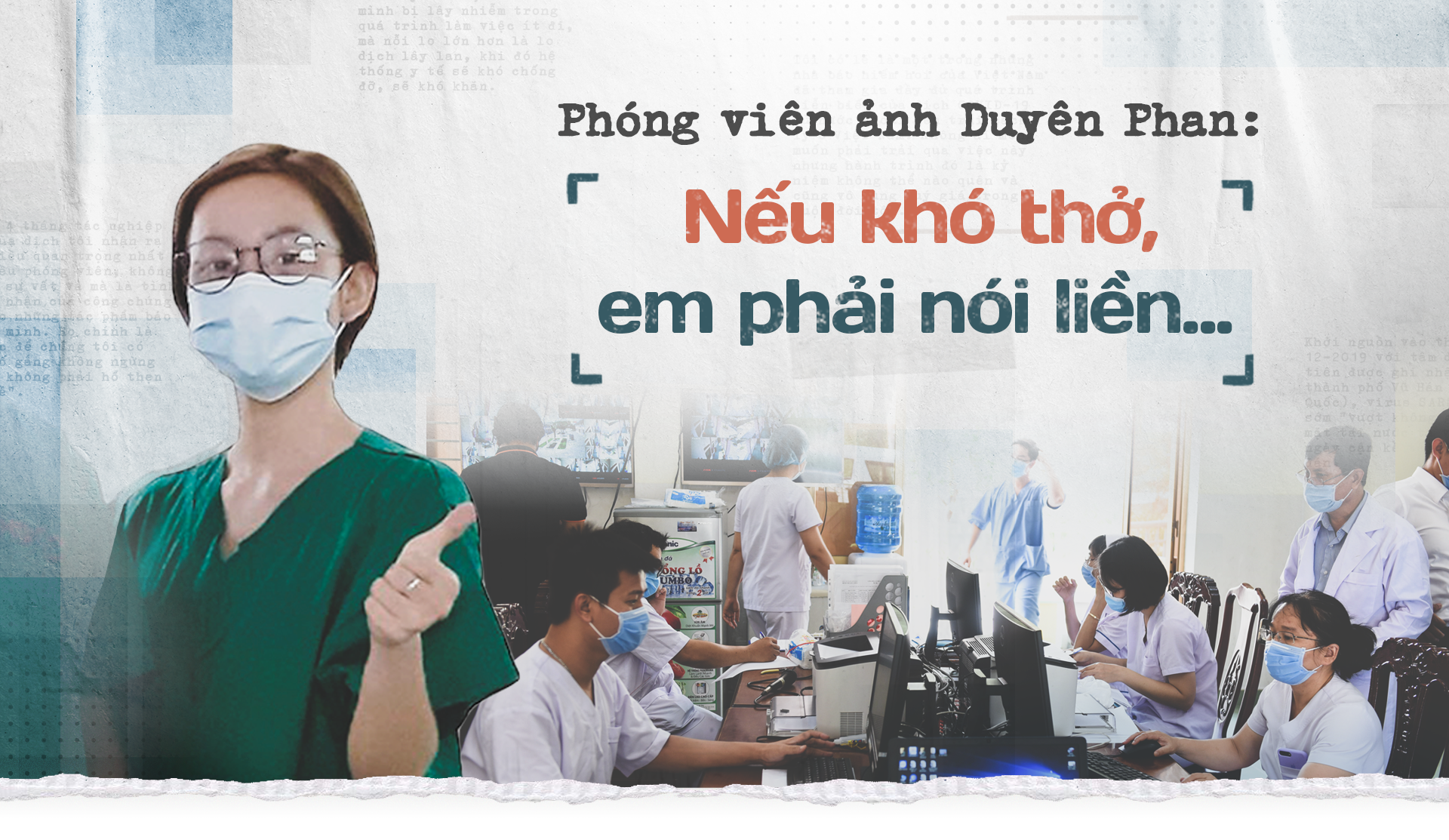 Nếu khó thở, em phải nói liền...