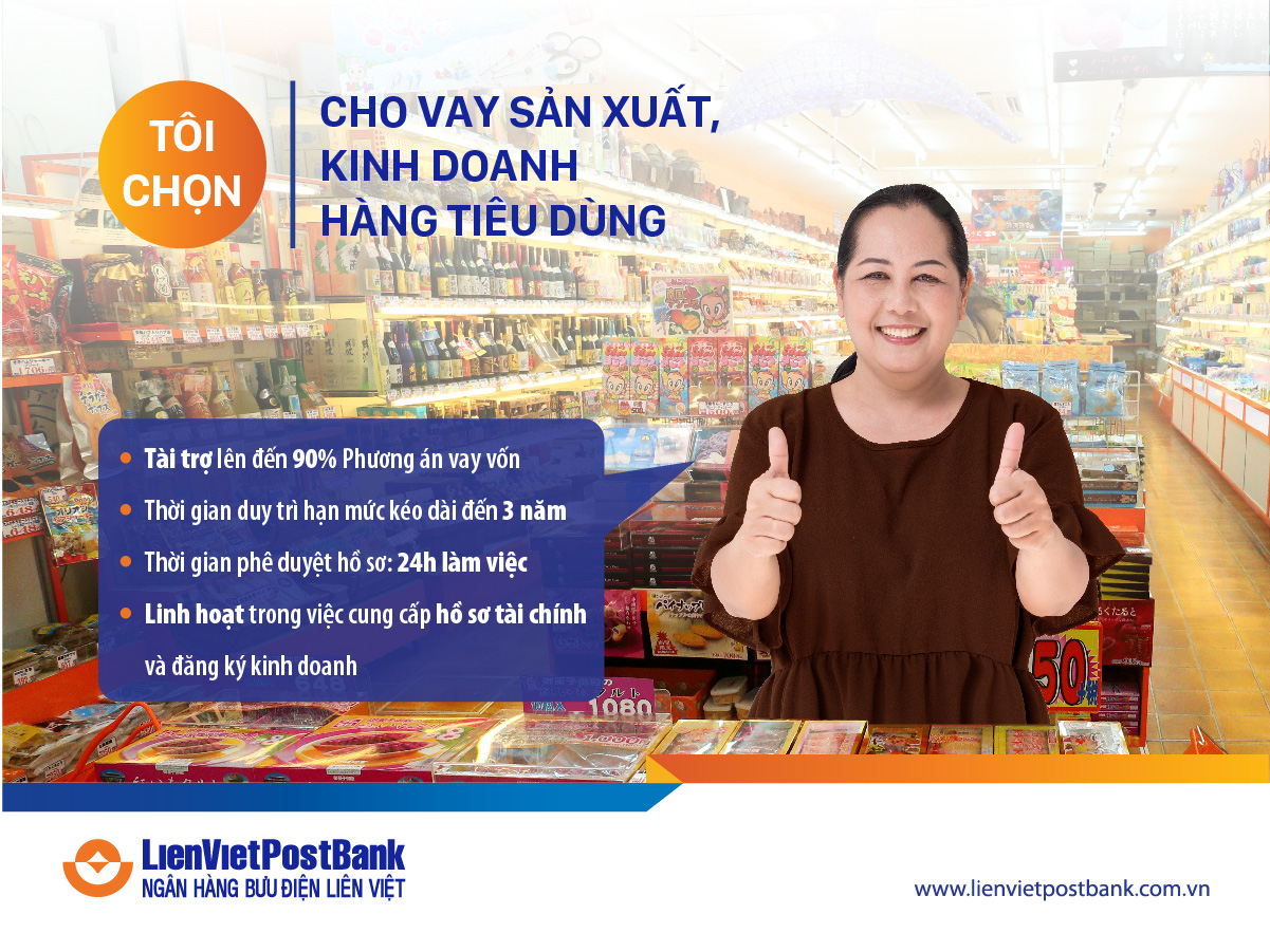 LienVietPostBank triển khai chương trình thúc đẩy sản xuất kinh doanh hàng tiêu dùng - Ảnh 1.