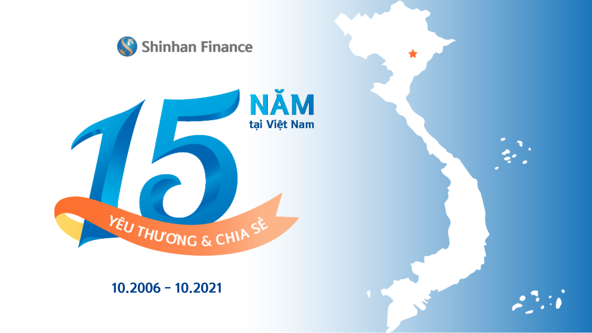 Shinhan Finance kỷ niệm hành trình 15 năm gắn bó cùng Việt Nam - Ảnh 1.