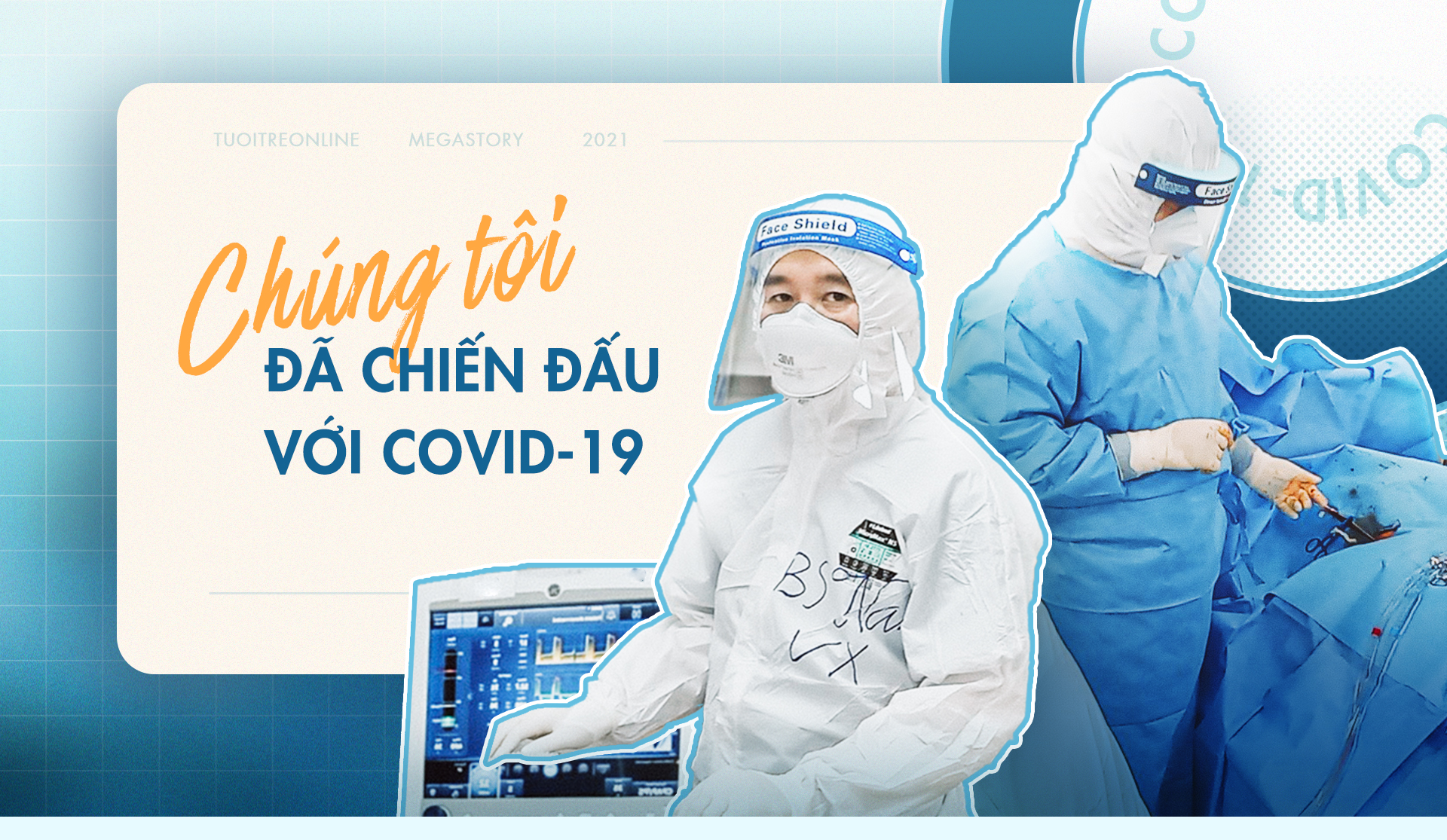 Chúng tôi đã chiến đấu với COVID-19