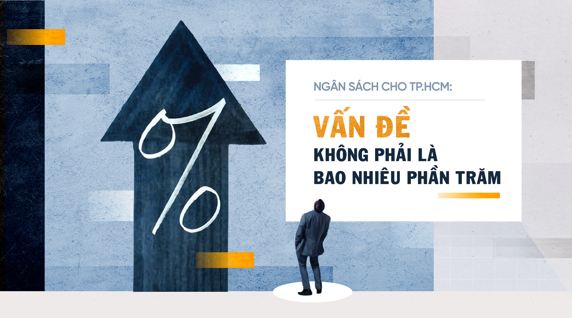 Ngân sách cho TP.HCM: Vấn đề không phải là bao nhiêu phần trăm