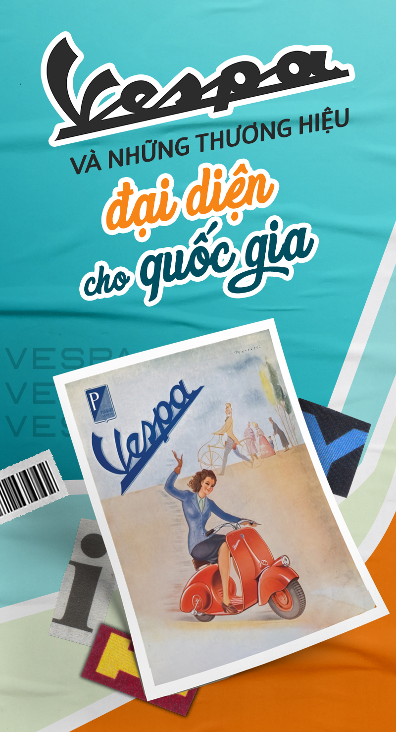 Vespa và những thương hiệu đại diện cho quốc gia