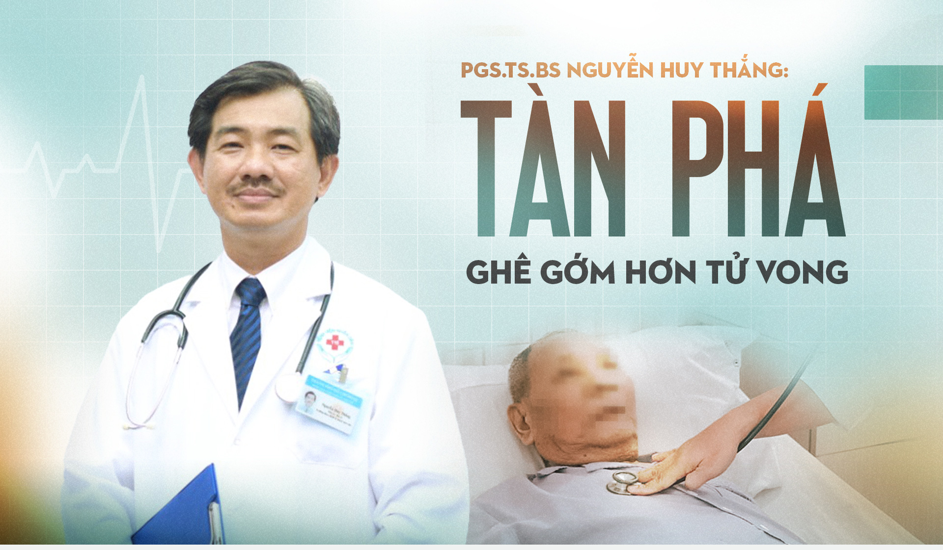 Tàn phá ghê gớm hơn tử vong