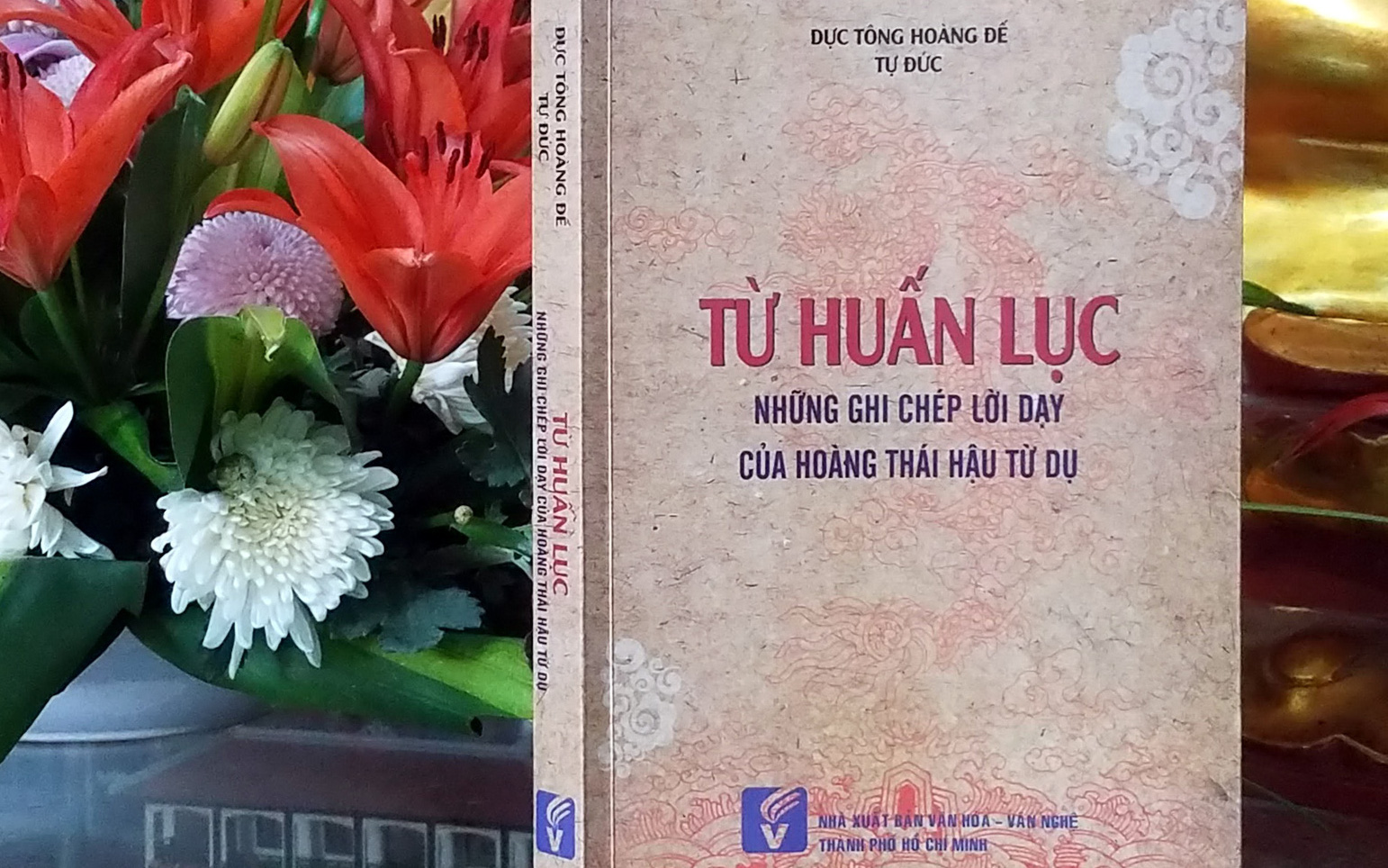 Hoàn thành trùng tu lăng mộ của Hoàng thái hậu Từ Dụ- Ảnh 3. Từ huấn lục: Đọc để biết hoàng thái hậu Từ Dụ dạy vua Tự Đức ra sao?