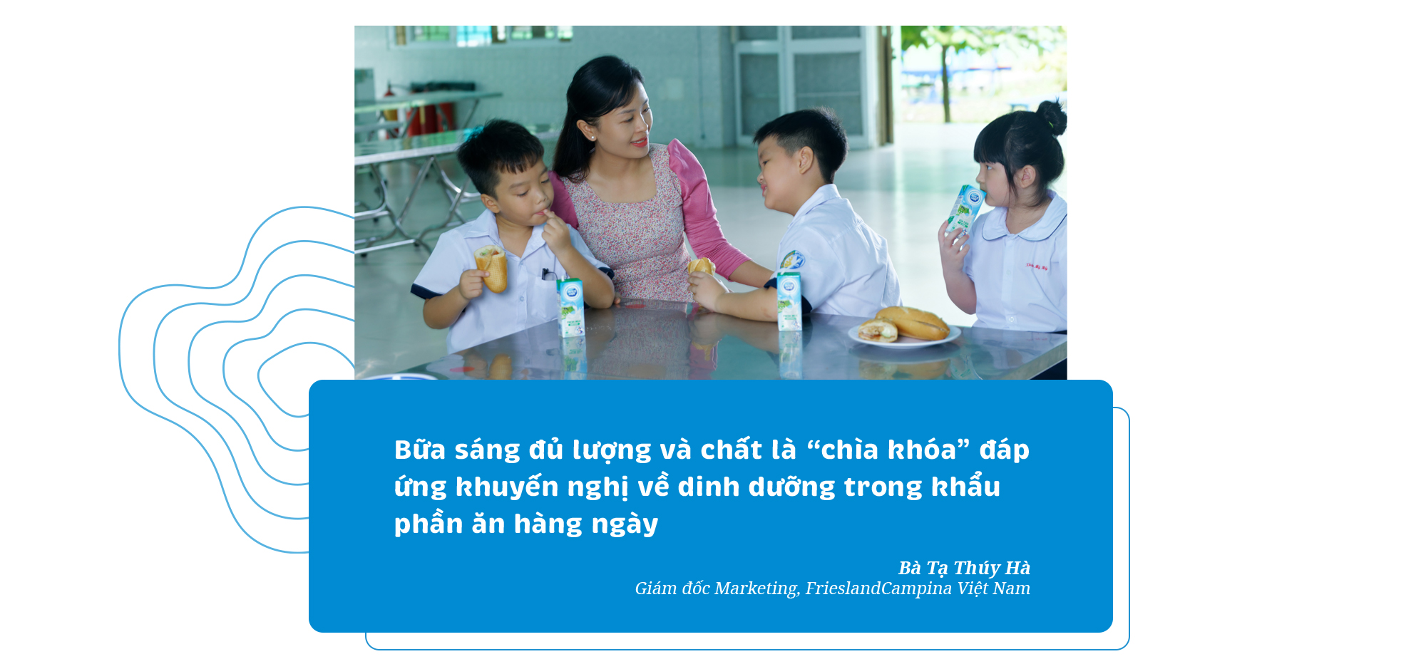 Giám đốc marketing Frieslandcampina VN: giúp trẻ em Việt thể chất vững vàng, bắt đầu từ bữa sáng - Ảnh 4.