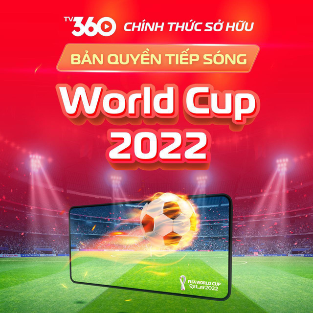 Viettel Tv360 Có Bản Quyền Tiếp Sóng Trọn Vẹn 64 Trận World Cup 2022 - Tuổi  Trẻ Online