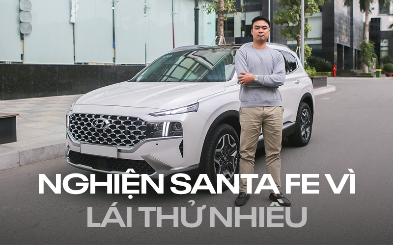 Chủ xe Hyundai Santa Fe: 