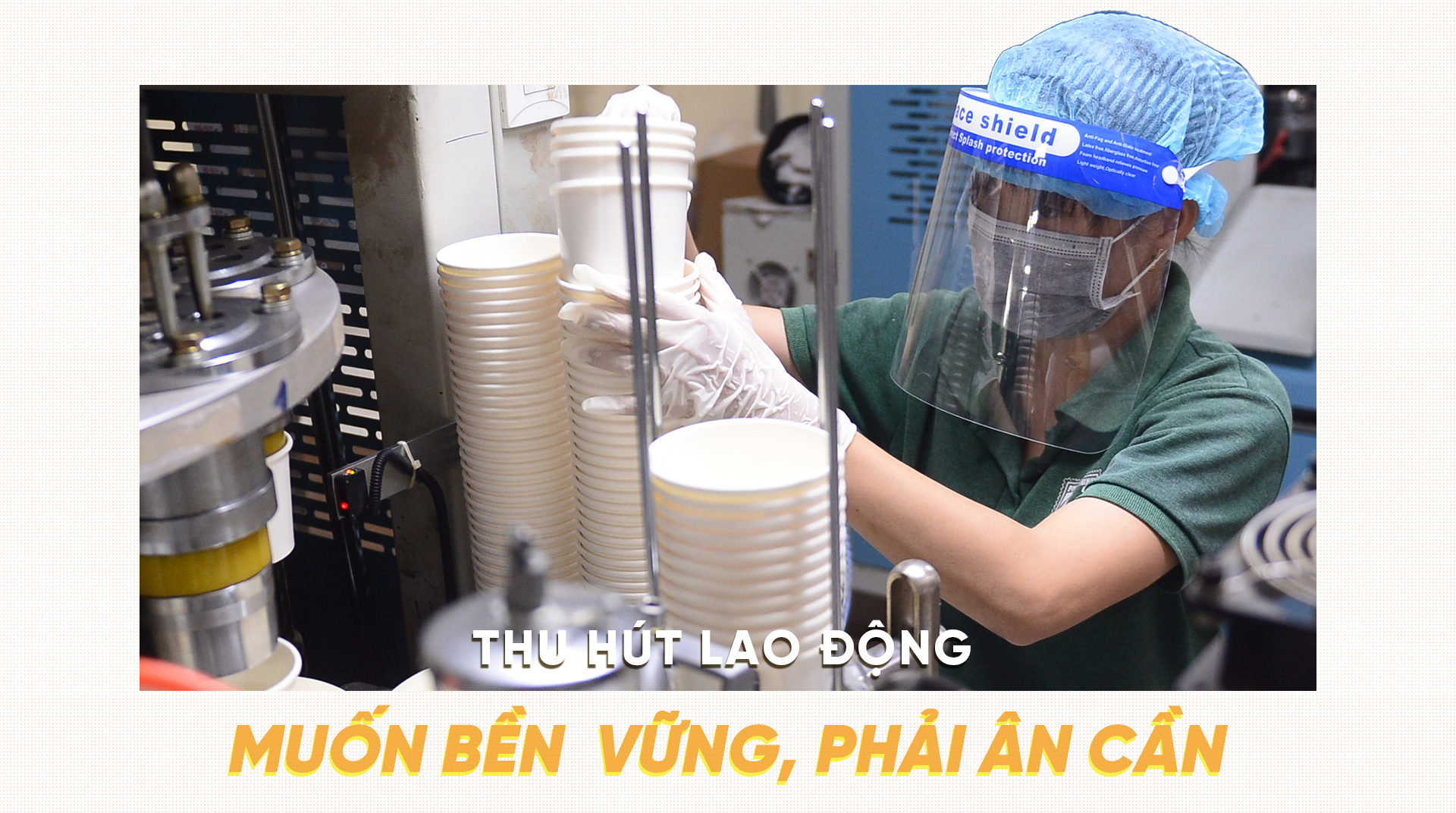 Muốn bền vững, phải ân cần