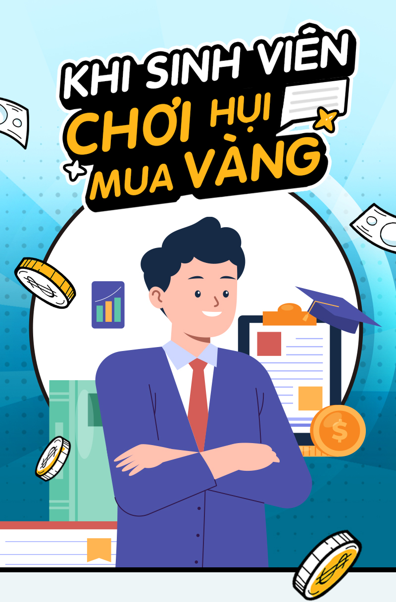 Khi sinh viên chơi hụi, mua vàng