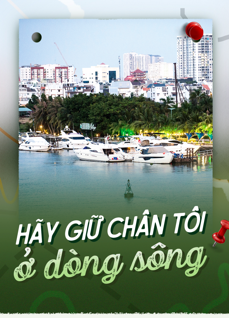 Hãy giữ chân tôi ở dòng sông