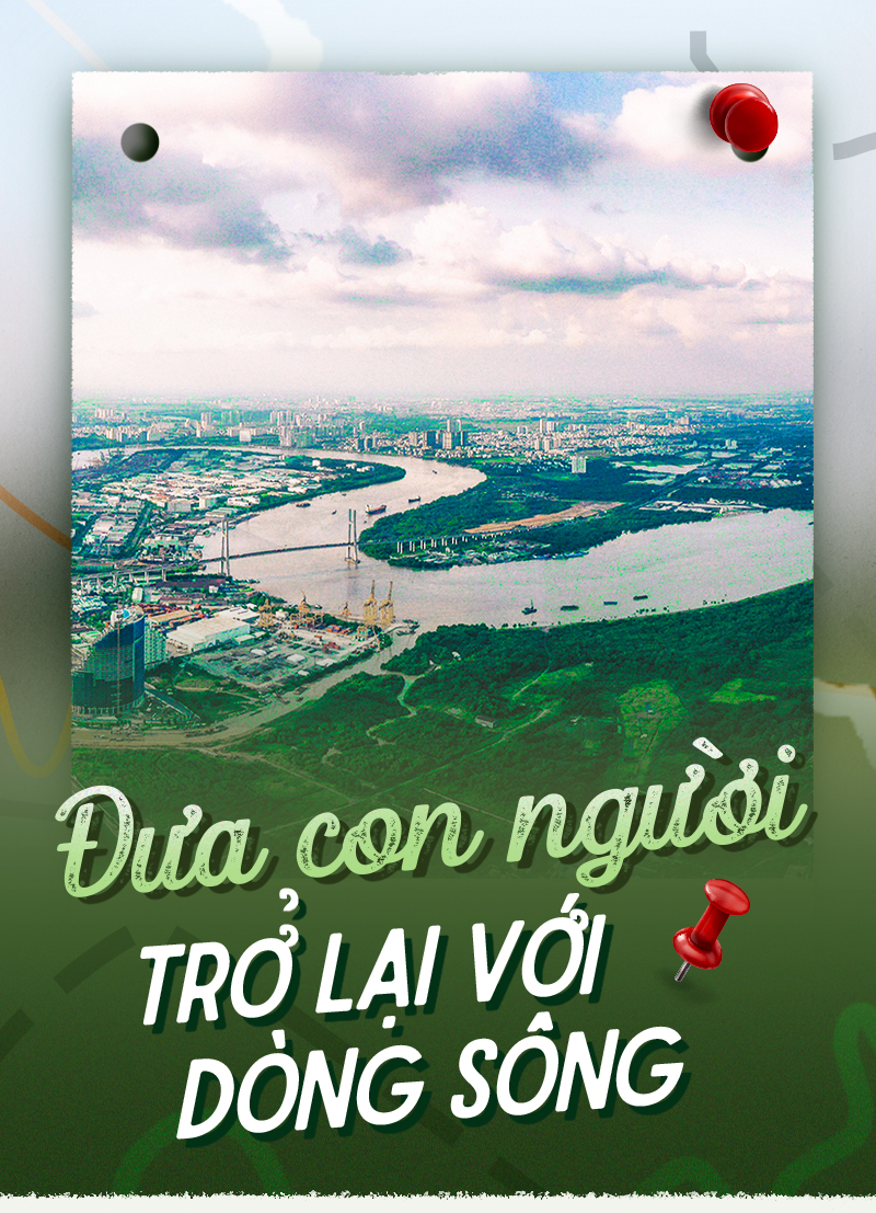 Đưa con người trở lại với dòng sông