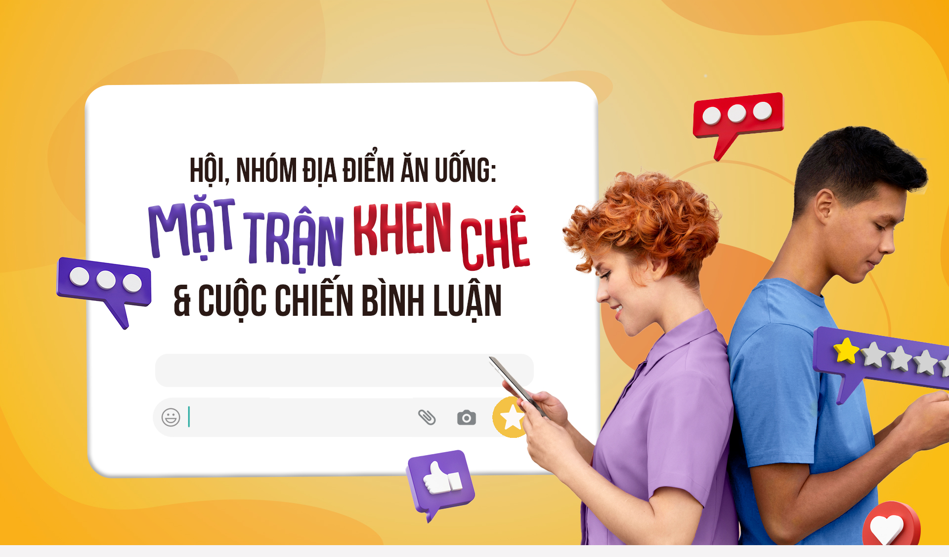 Hội, nhóm địa đIểm ăn uống: Mặt trận khen chê & cuộc chiến bình luận