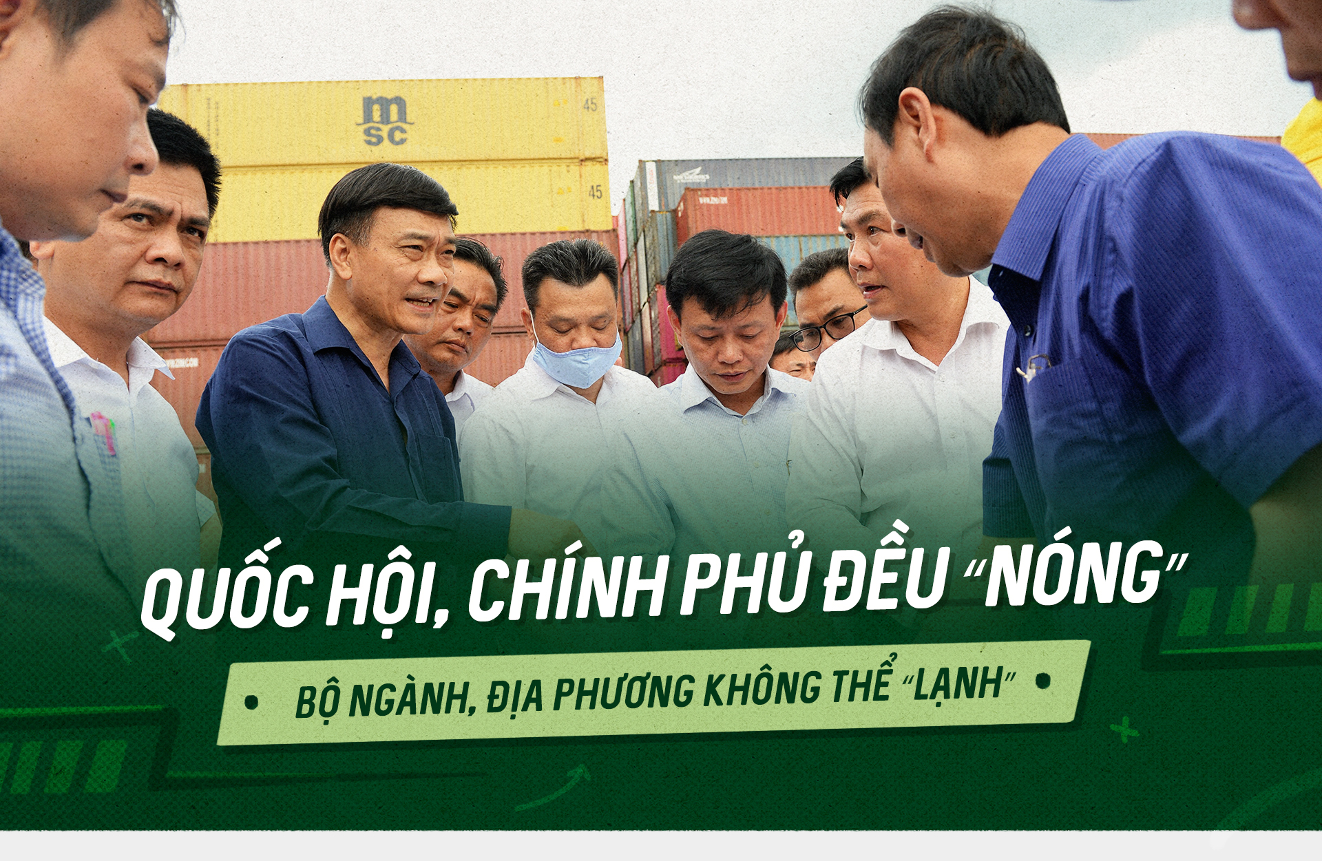 QUỐC HỘI, CHÍNH PHỦ ĐỀU “NÓNG”, BỘ NGÀNH, ĐỊA PHƯƠNG KHÔNG THỂ “LẠNH”