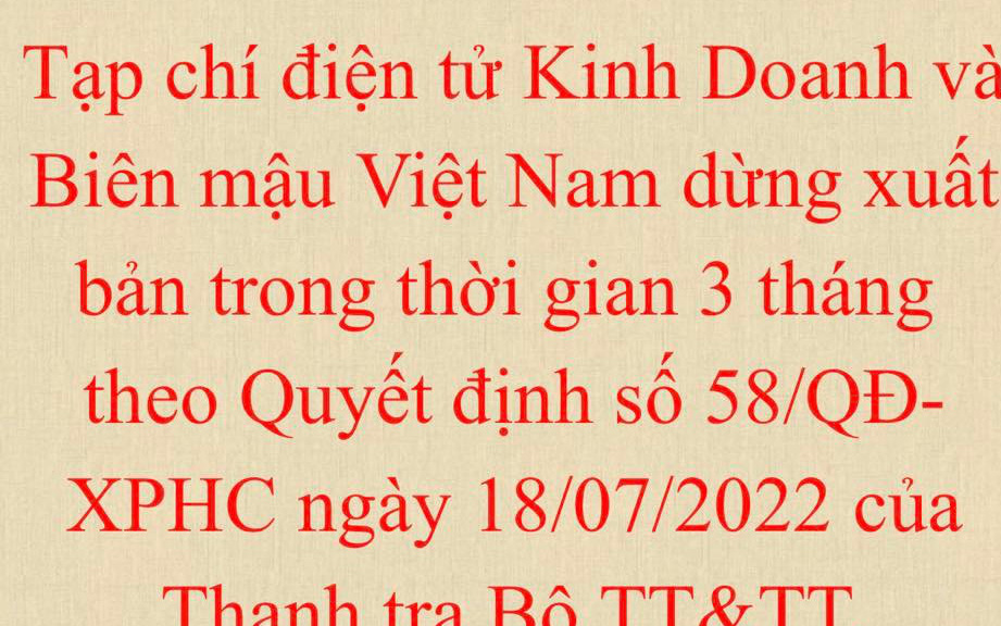 Đình bản 3 tháng tạp chí Kinh Doanh Và Biên Mậu