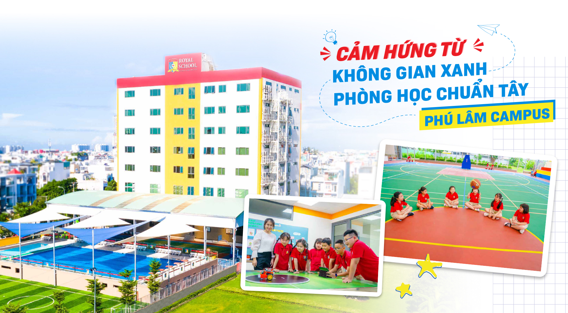 Cảm hứng từ không gian xanh, phòng học ‘chuẩn Tây’ của Royal School Phú Lâm - Ảnh 10.