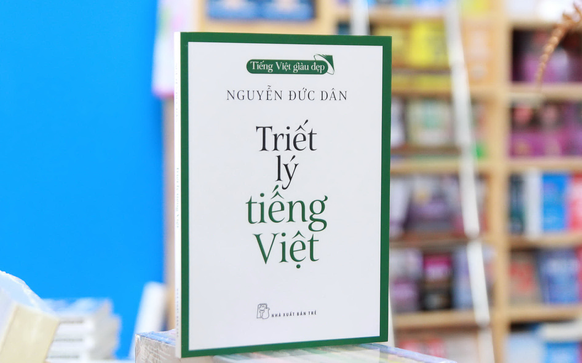 Tiếng nước tôi: Cái lý, cái lẽ của tiếng nước ta