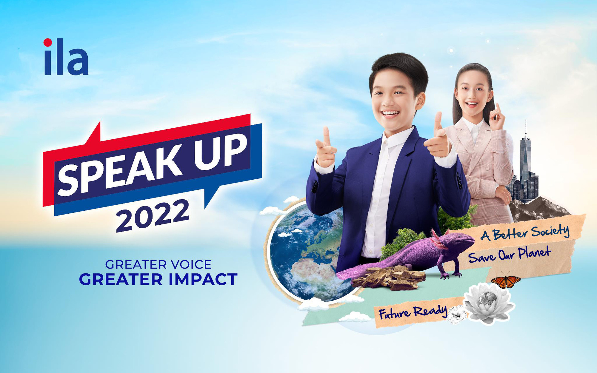 ILA khởi động cuộc thi SPEAK-UP 2022 tìm kiếm tài năng trẻ