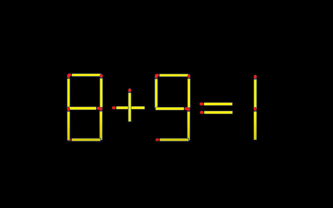 Thử tài IQ: Di chuyển một que diêm để 8+9=1 thành phép tính đúng