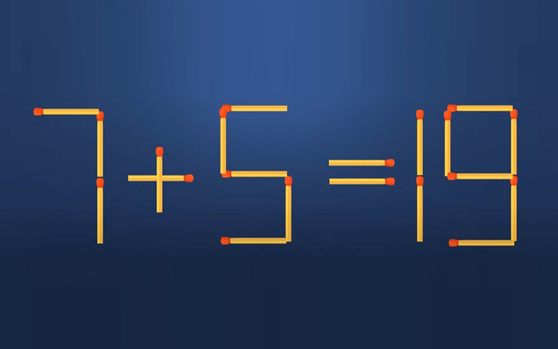 Thử tài IQ: Di chuyển một que diêm để 7+5=19 thành phép tính đúng