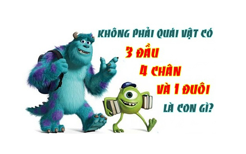 Câu đố hack não: Cái gì càng đổ vỡ càng hạnh phúc?- Ảnh 9. Câu đố hack não: Con gì có 3 đầu, 4 chân và 1 cái đuôi?