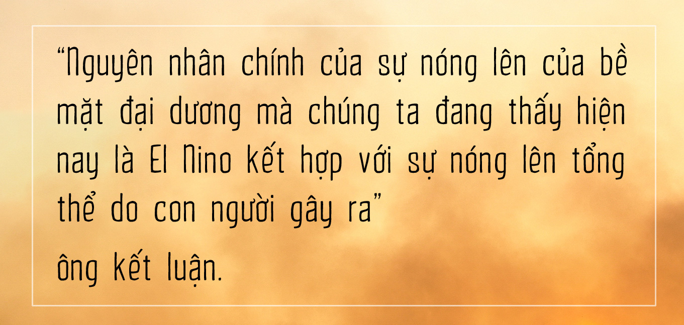 Biển nóng, Trái đất đổ mồ hôi - Ảnh 8.