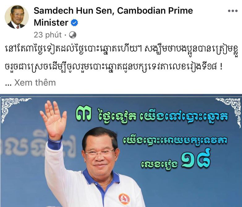 Trang Facebook của ông Hun Sen được kích hoạt trở lại - Ảnh 1. Bài viết mới đăng trên trang Facebook của Thủ tướng Campuchia Hun Sen ngày 20-7. Bài viết có nội dung kêu gọi các cử tri Campuchia đi bỏ phiếu trong cuộc bầu cử nước này ngày 23-7 - Ảnh chụp màn hình