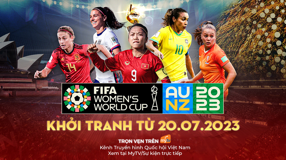Xem trực tiếp trọn vẹn World Cup nữ 2023 trên Truyền hình MyTV Tuổi