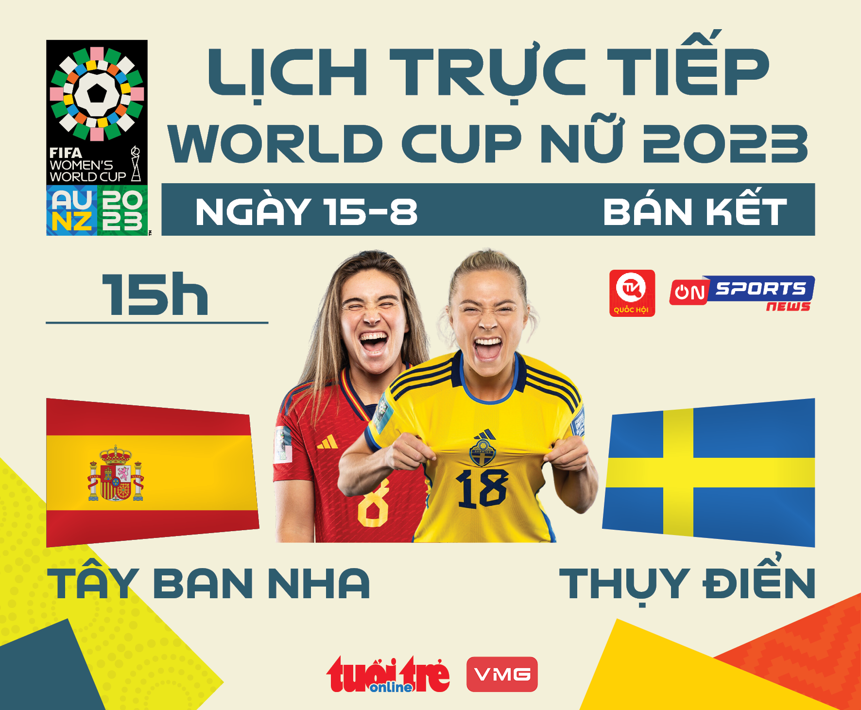 Lịch trực tiếp bán kết World Cup nữ 2023: Tây Ban Nha gặp Thụy Điển - Ảnh 1.