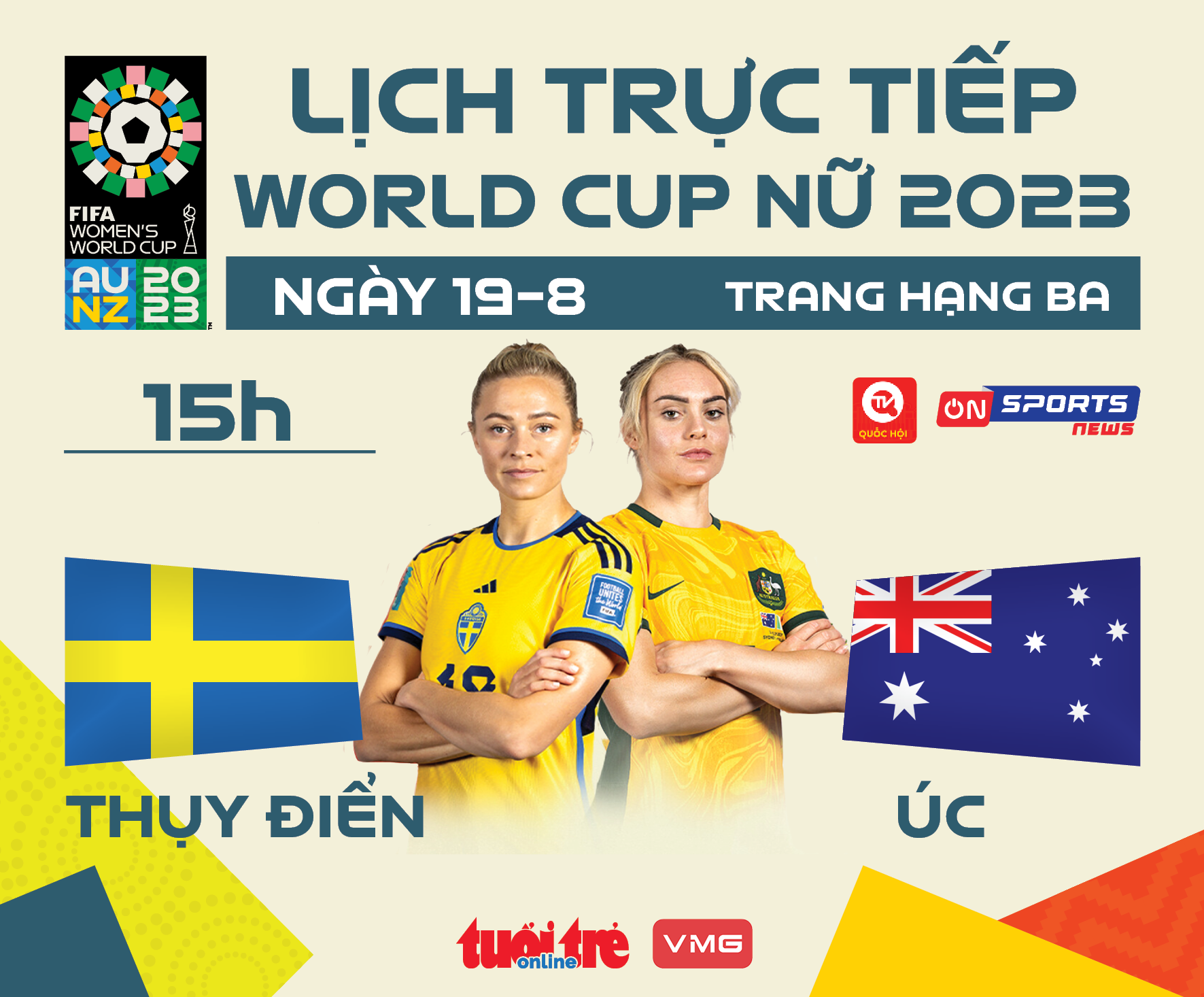 Lịch trực tiếp trận tranh hạng ba World Cup nữ 2023: Thụy Điển - Úc - Ảnh 1.