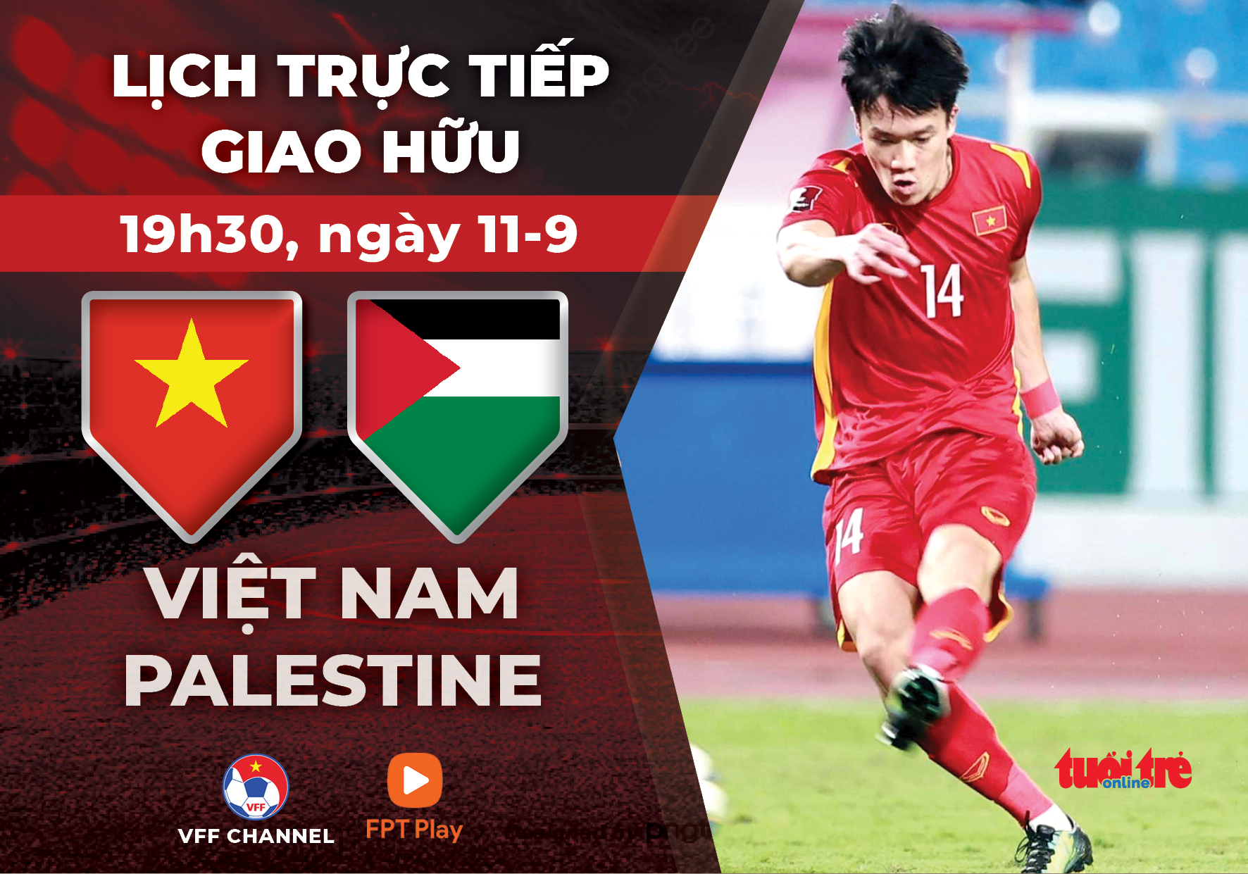 Lịch trực tiếp giao hữu tuyển Việt Nam đấu Palestine - Ảnh 1.