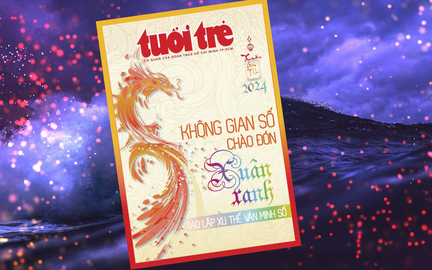 Giai phẩm Tuổi Trẻ Xuân Giáp Thìn: Mâm cỗ Tết văn hóa- Ảnh 8. Hôm nay, giai phẩm Tuổi Trẻ Xuân Giáp Thìn chính thức ra sạp