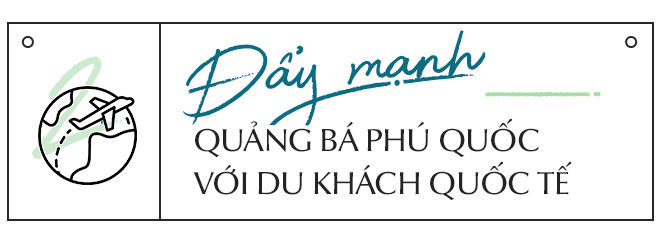 Phú Quốc hút khách quốc tế từ nét đẹp văn hóa và con người - Ảnh 7.