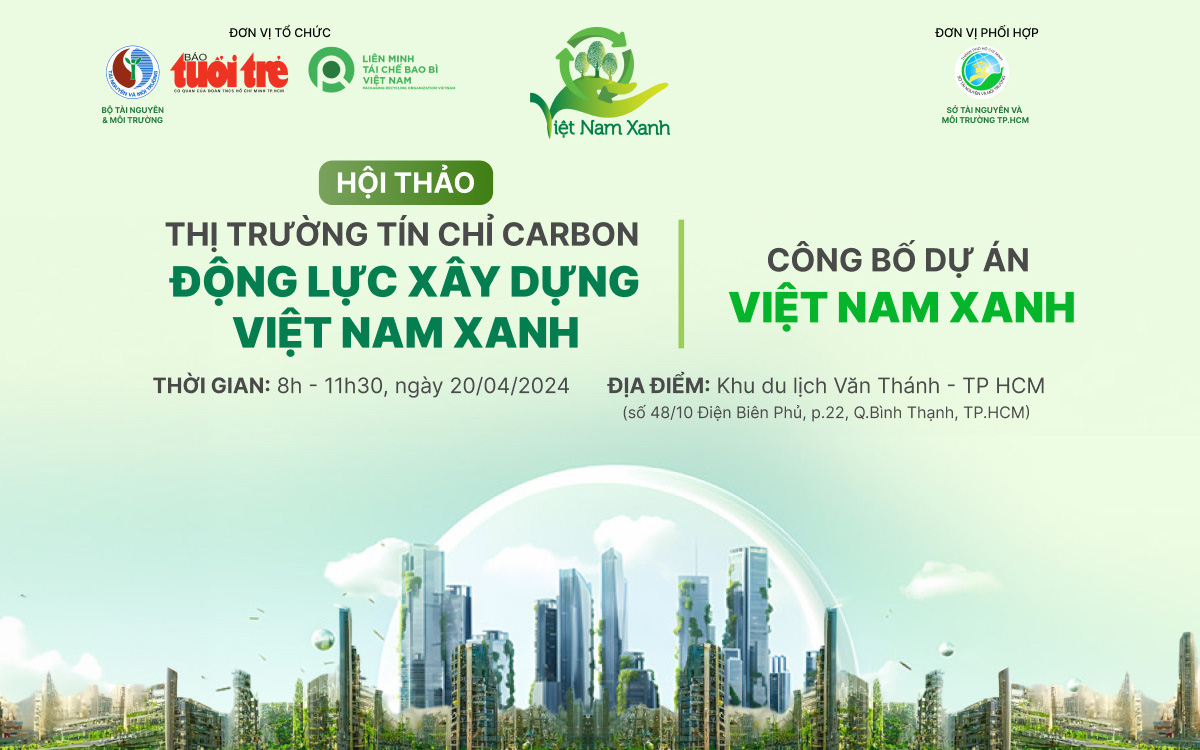 Nhờ đâu Quảng Bình thu được 82 tỉ đồng từ bán tín chỉ carbon?- Ảnh 3. Mời bạn đọc tham dự hội thảo Thị trường tín chỉ carbon