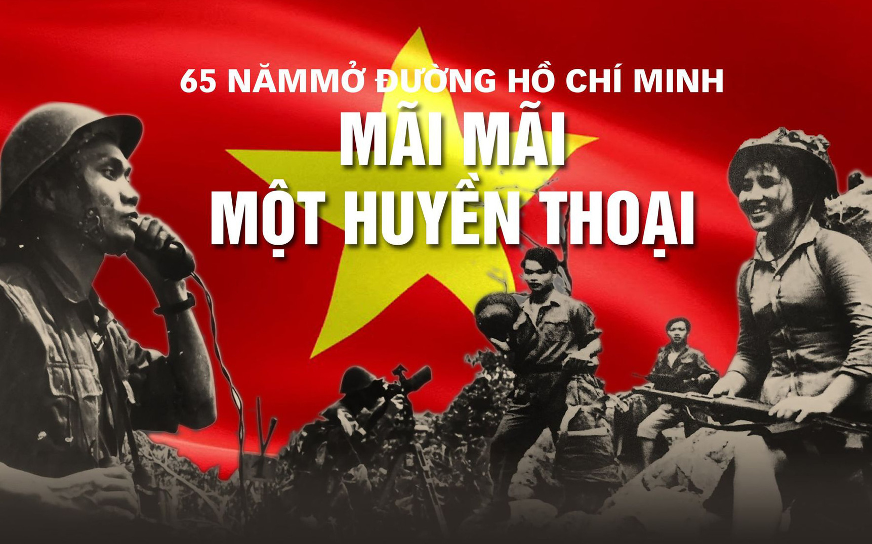 65 năm đường Trường Sơn - đường Hồ Chí Minh huyền thoại- Ảnh 9. Mãi mãi một huyền thoại đường Trường Sơn
