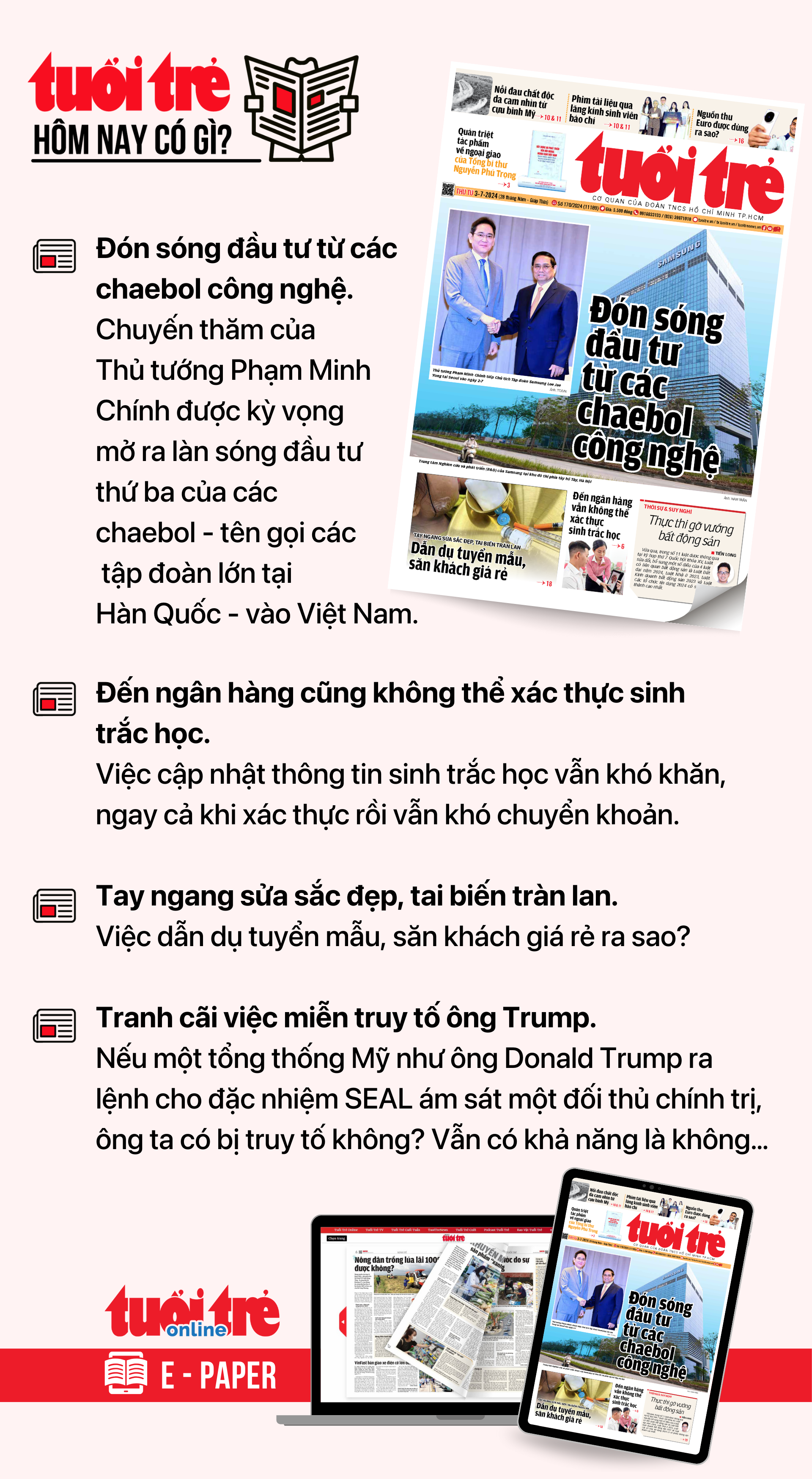 Tin tức đáng chú ý trên Tuổi Trẻ nhật báo ngày 3-7. Để đọc Tuổi Trẻ báo in phiên bản E-paper, mời bạn đăng ký Tuổi Trẻ Sao TẠI ĐÂY