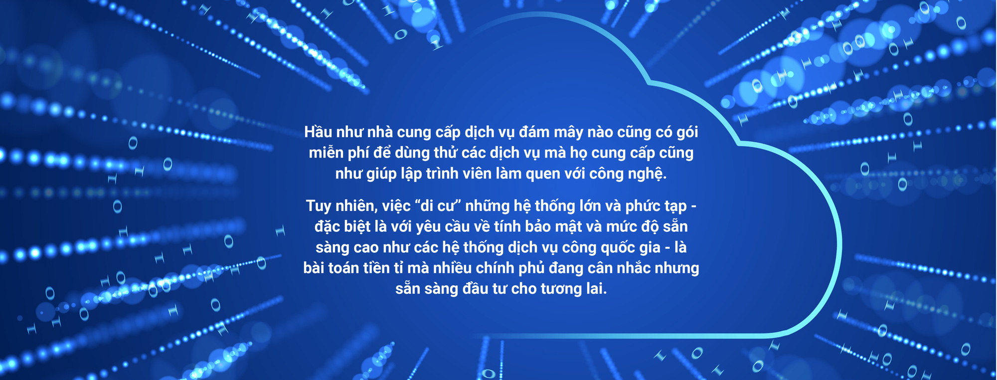 Không có đám mây nào miễn phí - Ảnh 1.