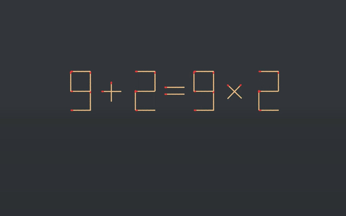 Thử tài IQ: Di chuyển hai que diêm để 9+2=9x2 thành phép tính đúng
