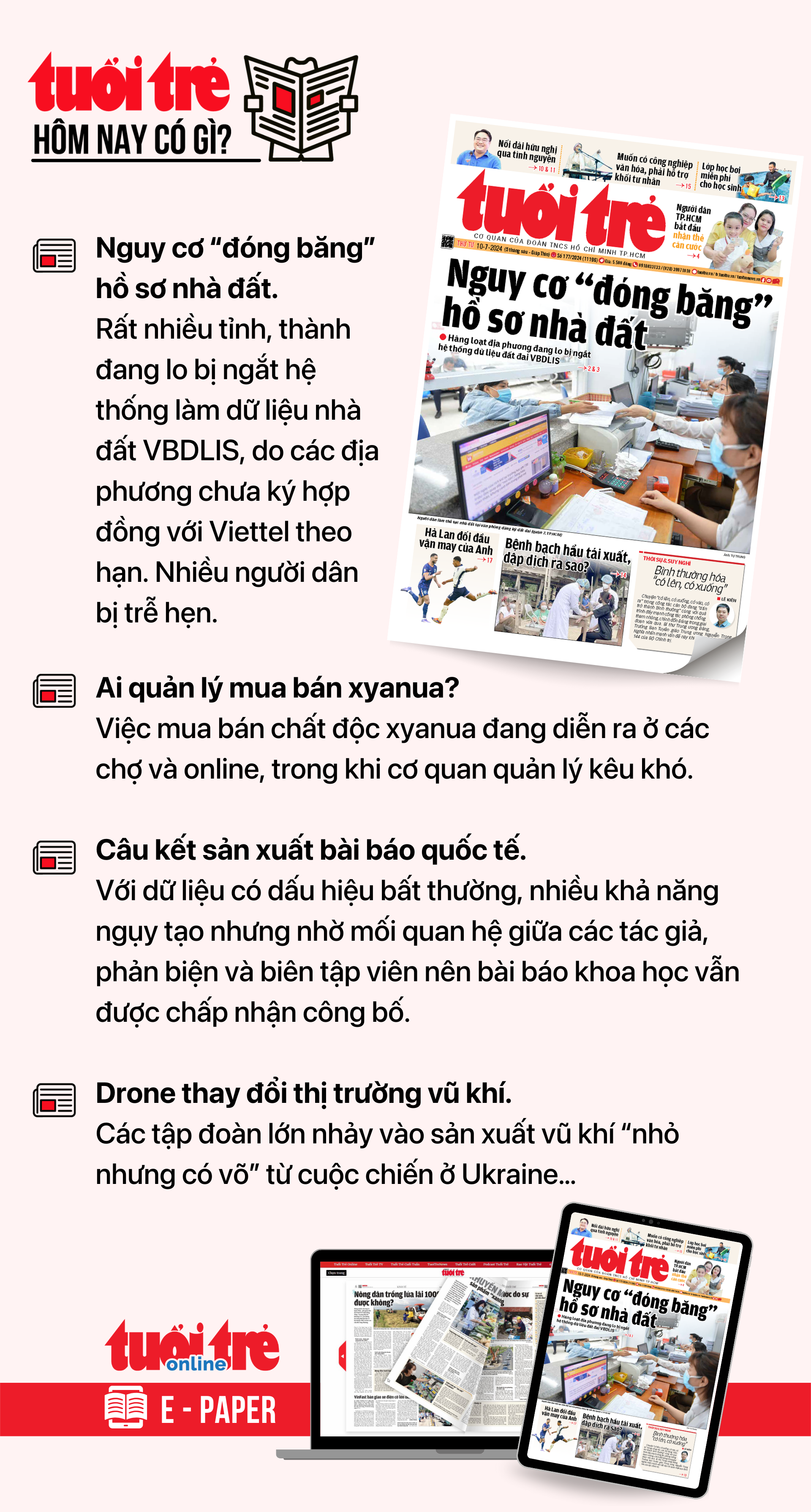 Tin tức chính trên Tuổi Trẻ nhật báo hôm nay 10-7. Để đọc Tuổi Trẻ báo in phiên bản E-paper, mời bạn đăng ký Tuổi Trẻ Sao TẠI ĐÂY